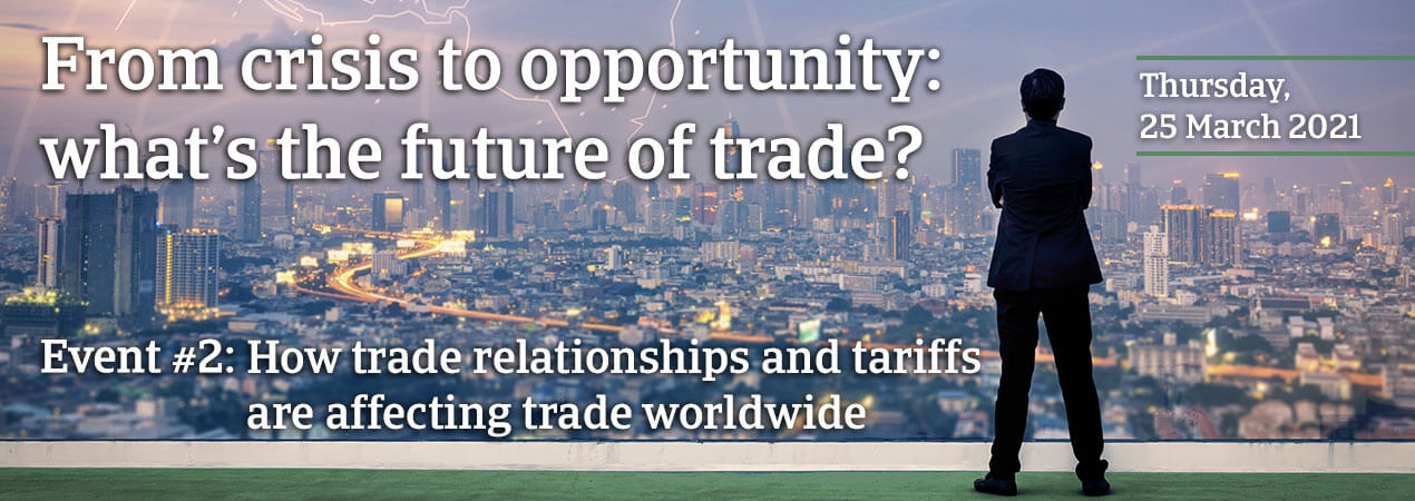How trade relationships and tariffs are affecting trade worldwide