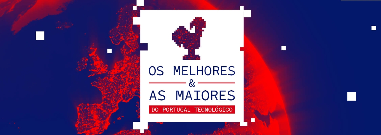 Os Melhores & As Maiores do Portugal Tecnológico