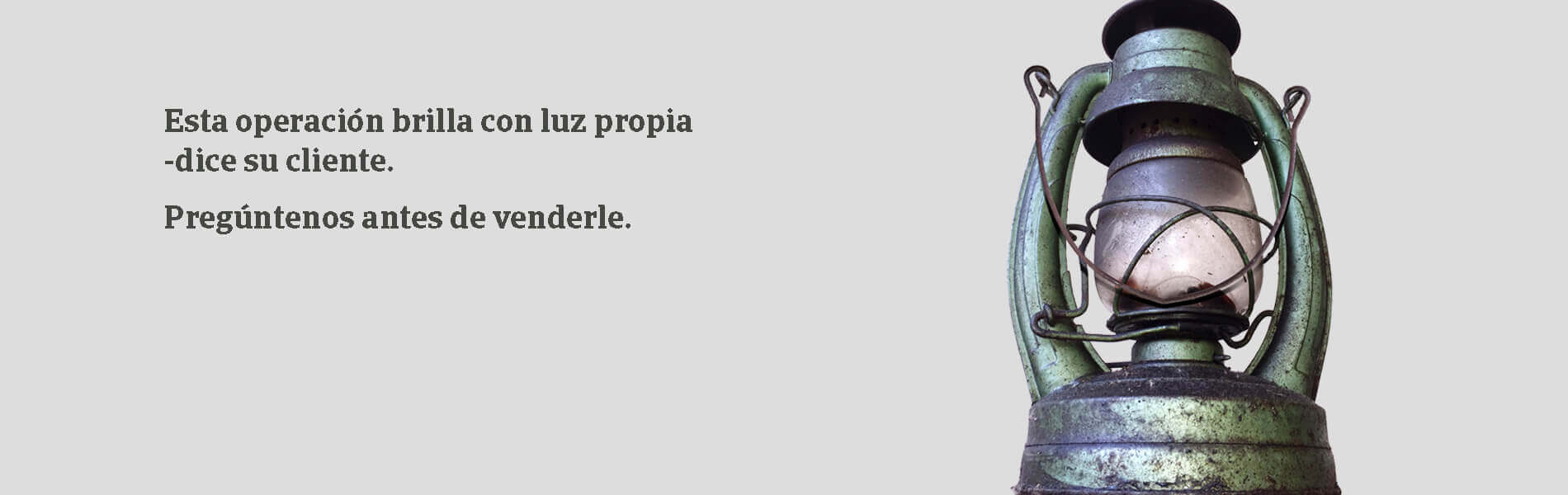 Pregúntenos antes de verder. ¡Contacte con nosotros!